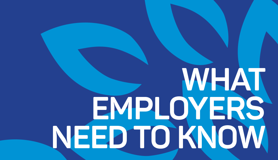 What employers need to know