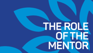 The role of the mentor